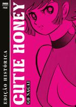 Livro - Cutie Honey (Edição Histórica) Livro - Cutie Honey (Edição Histórica)