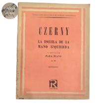 Livro czerny la escuela de la mano izquierda 10 estudios para piano op.399 buonamici