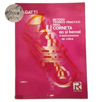 Livro d. gatti metodo teorico practico para corneta en si bemol e instrumentos de cobre libro 1 (estoque antigo) Livro d. gatti metodo teorico practico para corneta en si bemol e instrumentos de cobre libro 1 (estoque antigo)