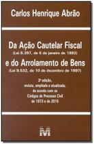 Livro - Da ação cautelar fiscal e arrolamento de bens - 3 ed./2015