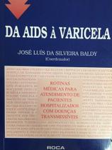Livro Da Aids À Varicela Rotinas Médicas Para Atendimento