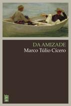 Livro - Da amizade