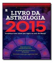 Livro Da Astrologia 2015 Livro Da Astrologia 2015