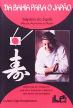 Livro - Da Bahia para o Japão Livro - Da Bahia para o Japão