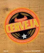 Livro Da Cerveja, O - Globo Estilo - LC Livro Da Cerveja, O - Globo Estilo - LC