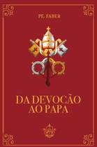 Livro - Da devoção ao papa