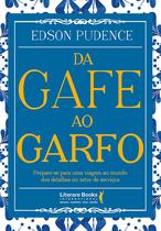 Livro - Da gafe ao garfo Livro - Da gafe ao garfo