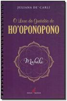 Livro da Gratidão do Hooponopono, O - NOVA SENDA