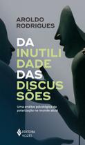 Livro - Da inutilidade das discussões