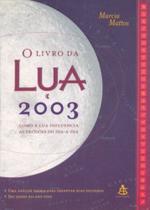 Livro Da Lua 2003, O - Sextante