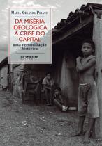 Livro - Da miséria ideológica à crise do capital