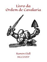 Livro da ordem de cavalaria Livro da ordem de cavalaria