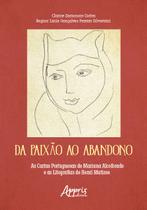 Livro - Da Paixão ao Abandono