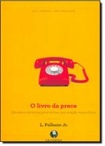 Livro da Prece, O - LACHATRE