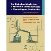 Livro - Da química medicinal à química combinatória e modelagem molecular