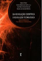 Livro - Da revolução científica à revolução tecnológica: Tópicos de história da física moderna e contemporânea