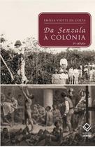 Livro - Da senzala à colônia - 5ª edição