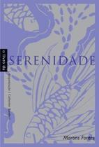 Livro da serenidade, o - MARTINS EDITORA