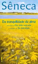Livro - Da tranquilidade da alma Livro - Da tranquilidade da alma