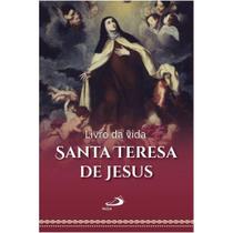 Livro da Vida ( Santa Teresa d'Ávila ) - Paulus