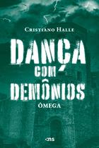 Livro - Dança com demônios - Ômega (VOL. 3) Livro - Dança com demônios - Ômega (VOL. 3)