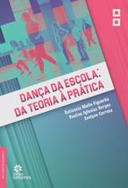Livro - Dança da escola: Livro - Dança da escola: