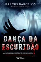 Livro - Dança da Escuridão Livro - Dança da Escuridão