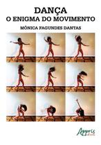 Livro - Dança, o enigma do movimento