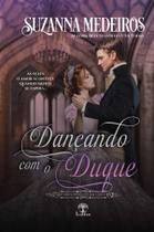 Livro - Dançando com o Duque (Conquistando um Lorde) Livro - Dançando com o Duque (Conquistando um Lorde)