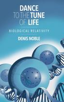 Livro Dance to the Tune of Life: Biological Relativity Cambridge