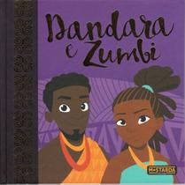 Livro - Dandara e Zumbi – Edição de luxo Livro - Dandara e Zumbi – Edição de luxo