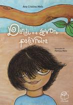 Livro - Dandi e a árvore palavreira Livro - Dandi e a árvore palavreira