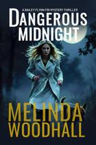Livro Dangerous Midnight Bailey Flynn FBI Thriller Dez Livro Dangerous Midnight Bailey Flynn FBI Thriller Dez