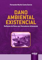 Livro - Dano Ambiental Existencial
