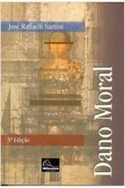 Livro Dano Moral (Jose Rafaelli Santini)