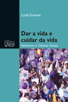 Livro - Dar a vida e cuidar da vida