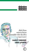 Livro - Darcy Ribeiro, uma Utopia