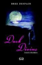 Livro - Dark divine: paixão proibida Livro - Dark divine: paixão proibida