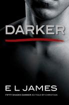 Livro Darker Fifty Shades Darker Contado por Christian Livro Darker Fifty Shades Darker Contado por Christian