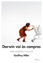 Livro - Darwin vai às compras: Sexo, evolução e consumo
