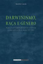 Livro - Darwinismo, raça e gênero Livro - Darwinismo, raça e gênero