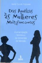 Livro - Das Amélias às mulheres multifuncionais