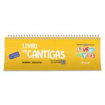 Livro Das Cantigas - ATELIE DA ESCRITA