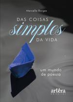Livro - Das Coisas Simples da Vida Livro - Das Coisas Simples da Vida