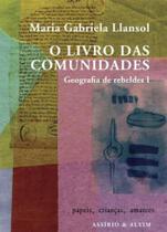 Livro das comunidades, o - ASSIRIO & ALVIM Livro das comunidades, o - ASSIRIO & ALVIM