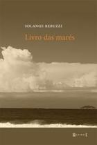 Livro das Marés - 7 Letras Livro das Marés - 7 Letras