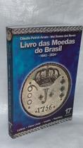 Livro Das Moedas Do Brasil - 1643 / 2024 - 17º Edição