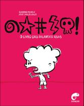 Livro das Palavras Feias, O Livro das Palavras Feias, O