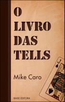 Livro das tells, o Livro das tells, o