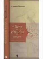 Livro Das Virtudes De Sempre - Landy